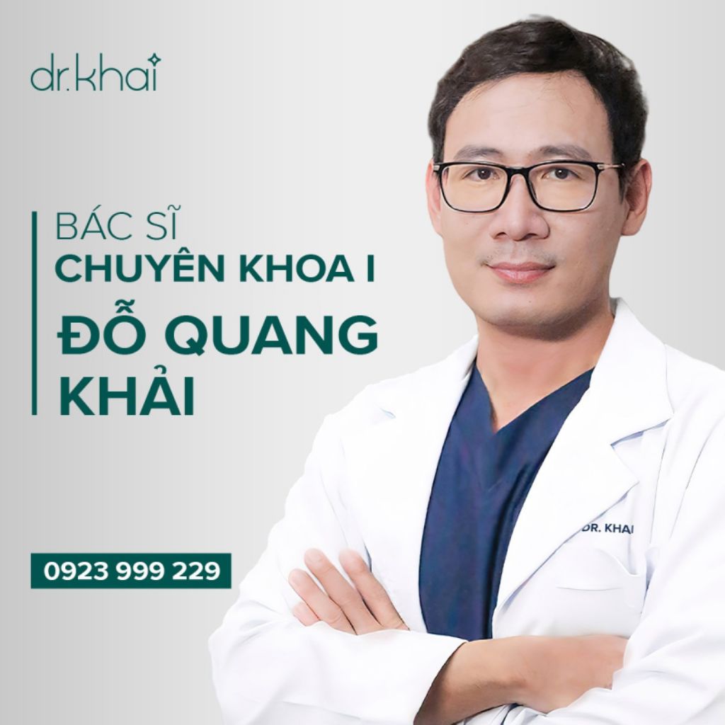 Bác sĩ Đỗ Quang Khải (Trung tâm thẩm mỹ Dr Khải) - Mang đến sắc đẹp tự nhiên